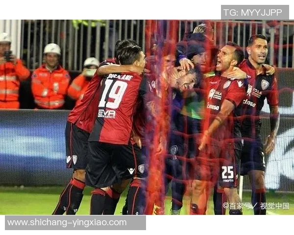 卡利亚里主场迎战桑普多利亚争夺意甲宝贵积分的激烈对决